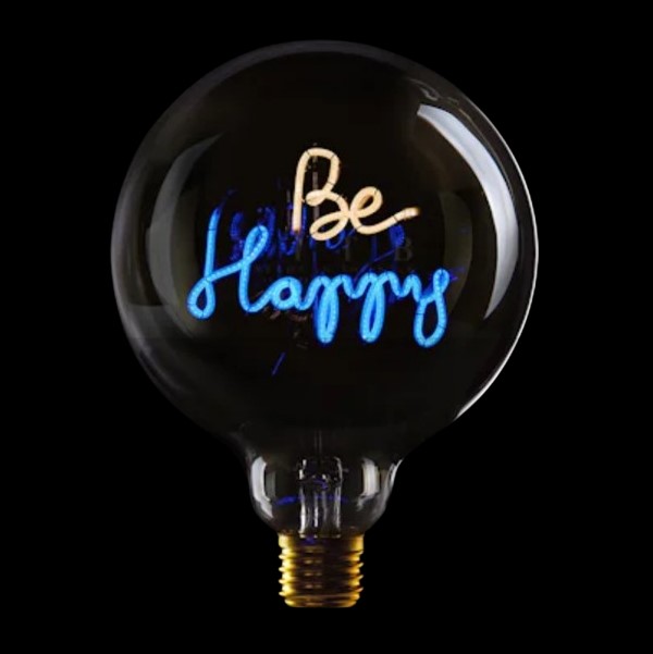 65167 LED Globebirne mit Schriftzug BE HAPPY G125 E27 2,5W 2200K 78lm 12,5x12,5x17,2cm