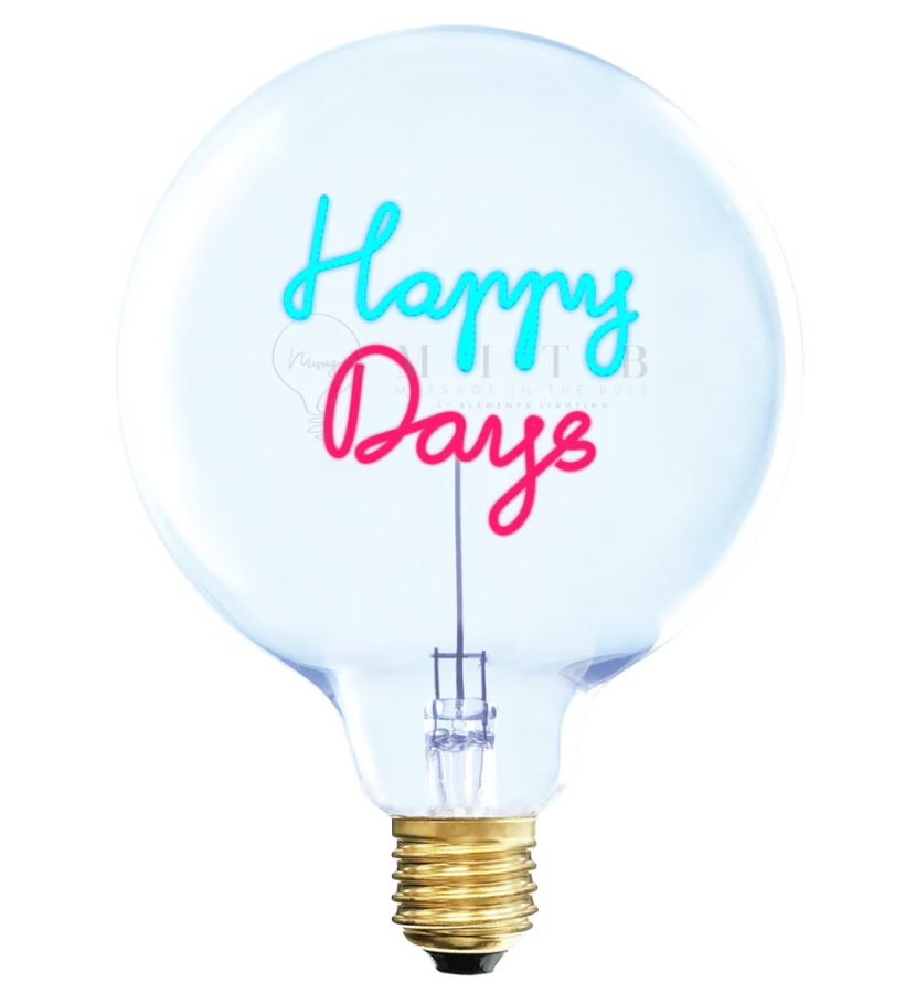 LED Leuchtmittel HAPPY DAYS 2-farbige Leuchtschrift